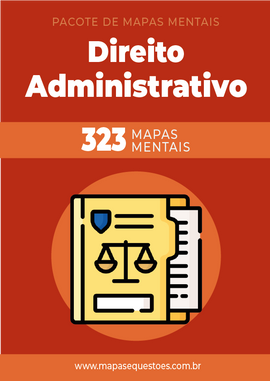 Pacote dos mapas mentais de Direito Administrativo -